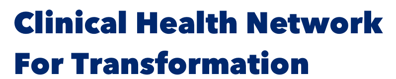 Clinical Health Network For Transformation