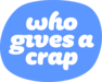 Who Gives A Crap